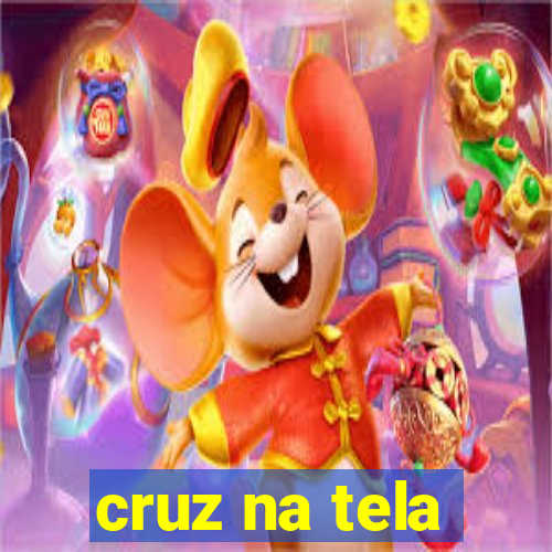 cruz na tela